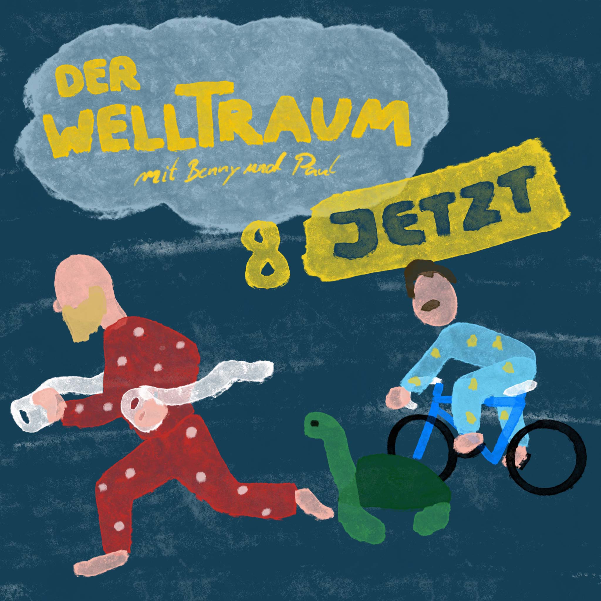 Der WELLTRAUM